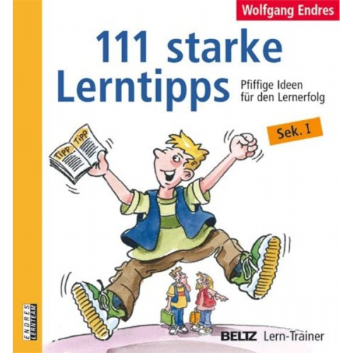 Wolfgang Endres - 111 starke Lerntipps