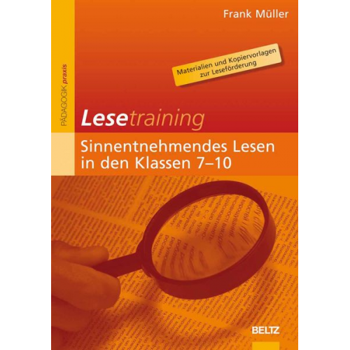 Frank Müller - Lesetraining: Sinnentnehmendes Lesen in den Klassen 7-10