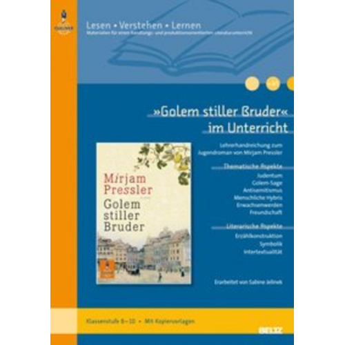 Sabine Jelinek - »Golem stiller Bruder« im Unterricht