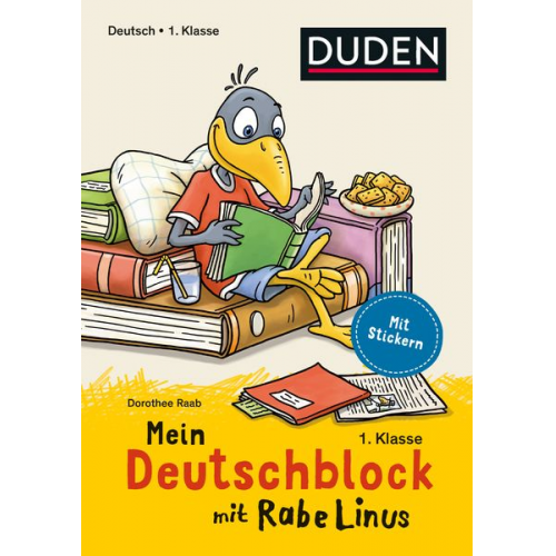 Dorothee Raab - Mein Deutschblock mit Rabe Linus - 1. Klasse
