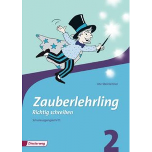 Ute Steinleitner - Zauberlehrling 2. Arbeitsheft. Schulausgangsschrift