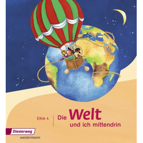 Silke Nitschel Diane Rothe - Die Welt und ich mittendrin 4. Schulbuch