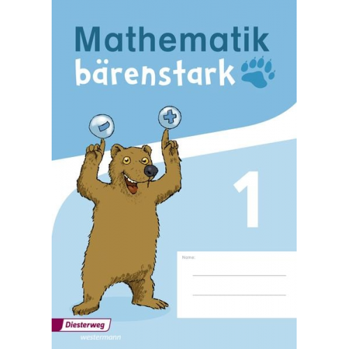 Mathematik bärenstark 1. Trainingsheft 1