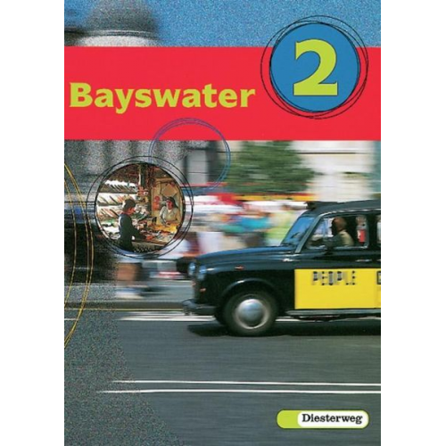 Edelgard Tidow Benno Baier Petra Koglin Christine Sturm Elke Storz - Bayswater 2 Textbook