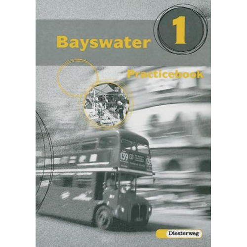 Otfried Börner Benno Baier Petra Koglin Elke Storz John H. Williams - Bayswater 1 Practicebook