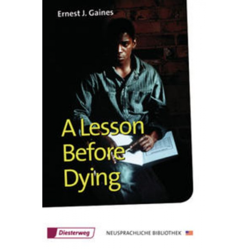 Ernest J. Gaines - A Lesson Before Dying. Textbook