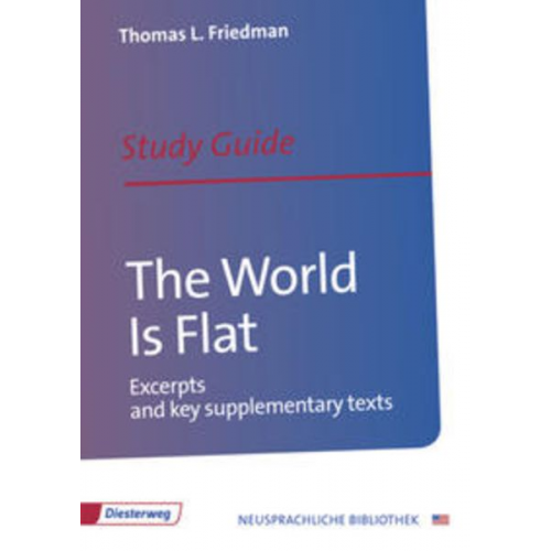 Thomas Friedman - Friedman, T: World Is Flat