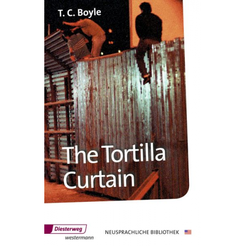 Tom C. Boyle - The Tortilla Curtain