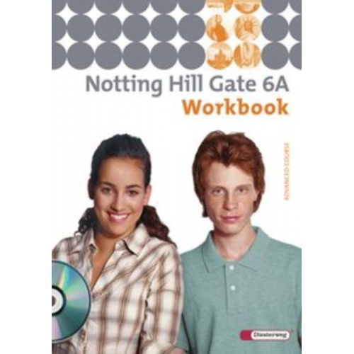 Notting Hill Gate 6 A. Workbook mit CD