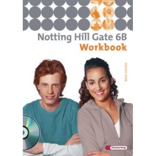 Notting Hill Gate 6 B. Workbook mit CD