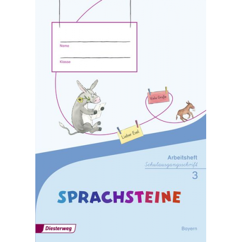 Marion Hahnel Cordula Atzhorn Sabine Graser Franziska Mross Birgitta Baumann-Strobel - SPRACHSTEINE Sprachbuch 3. Arbeitsheft. Schulausgangsschrift SAS. Bayern