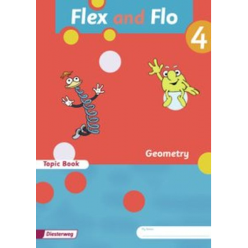 Rolf Breiter Britta Decker Anja Göttlicher Wolfgang Westphal Sabine Willmeroth - Flex und Flo 4. Topic Book Geometry - Ausgabe in englischer Sprache