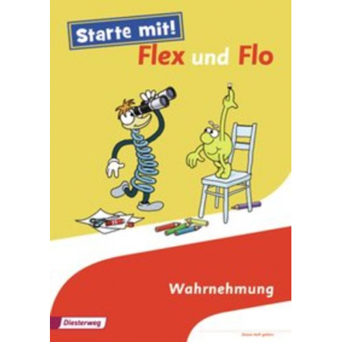 Christiane Deutschmann Carola Hoffmann Wolfgang Westphal - Starte mit! Flex und Flo