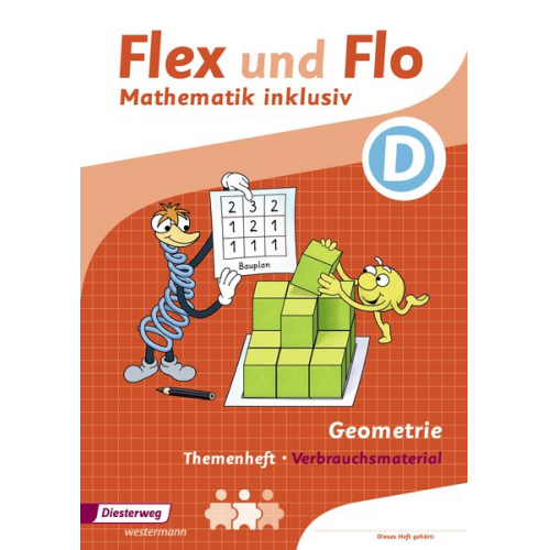 Christopher Dohmann Anik Köhpcke Susanne Jäger Nicole Timmermann - Flex und Flo - Mathematik inklusiv. Geometrie inklusiv D