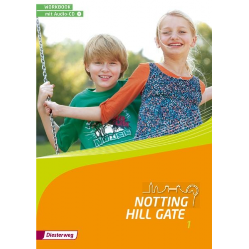 Notting Hill Gate 1. Workbook. Mit Audio-CD