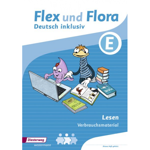 Flex und Flora - Deutsch inklusiv E. Lesen. Verbrauchsmaterail