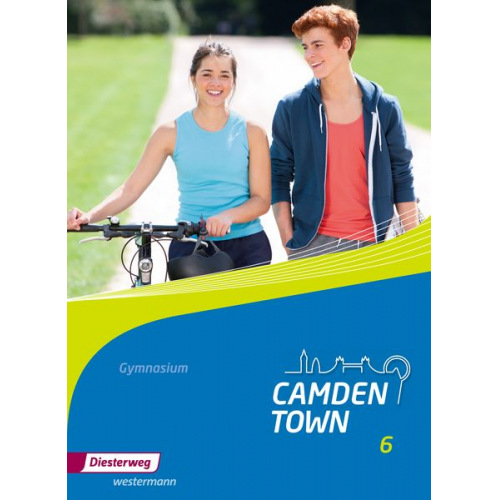 Camden Town 6. Textbook. Allgemeine Ausgabe. Gymnasien