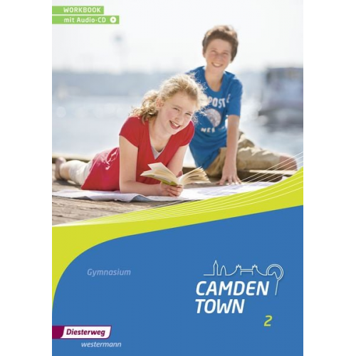 Camden Town 2. Workbook.Gymnasien mit CD. Allgemeine Ausgabe
