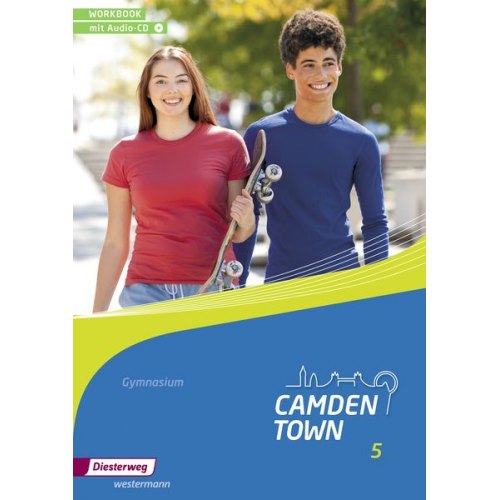 Camden Town 5. Workbook 5 mit Audio-Download. Allgemeine Ausgabe. Gymnasien