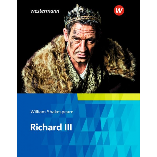 William Shakespeare - Shakespeare: Richard III Text/Camden Town Oberstufe