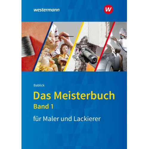 Michael Bablick - Meisterbuch für Maler/Lackierer 1