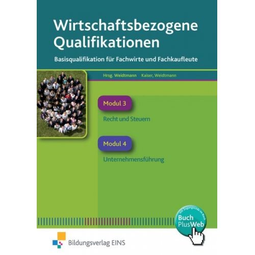 Silvia Kaiser Bernd Weidtmann - Wirtschaftsbezogene Qualifikationen. Band 2 Lehr-/Fachbuch