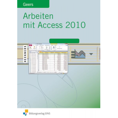 Werner Geers - Arbeiten mit Access 2010