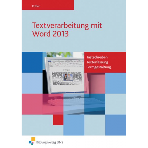 Reinhard Rüffer - Textverarbeitung mit Word 2013