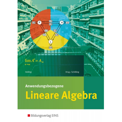 Jens Helling - Anwendungsbezogene Lineare Algebra SB