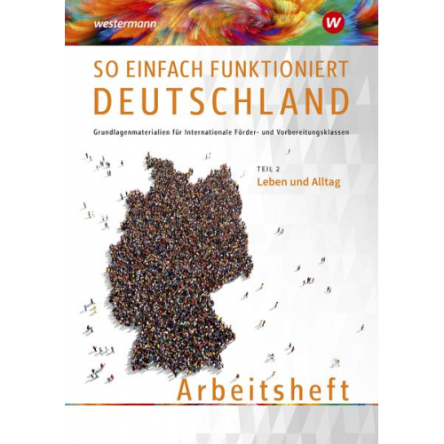 Vahide Akbay Gundula Hellborg - So einfach funktioniert Deutschland 2. Arbeitsheft