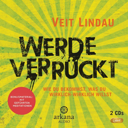 Veit Lindau - Werde verrückt