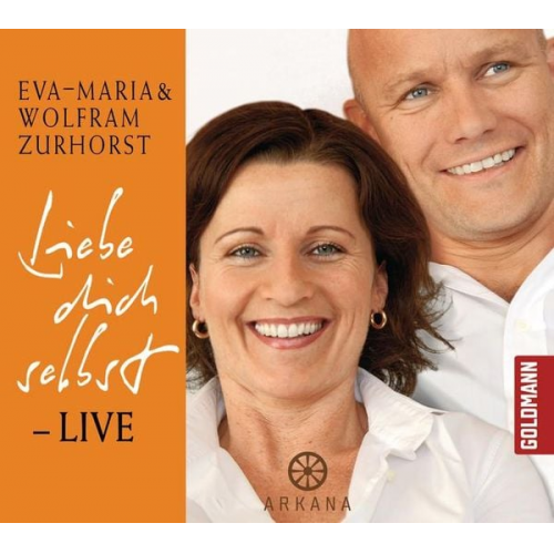 Eva Maria Zurhorst Wolfram Zurhorst - Liebe dich selbst - LIVE