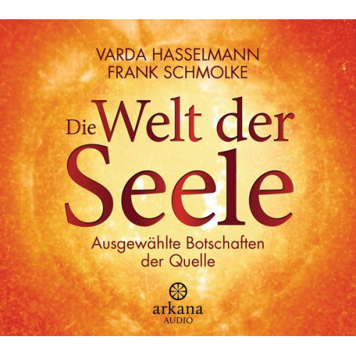 Varda Hasselmann Frank Schmolke - Die Welt der Seele