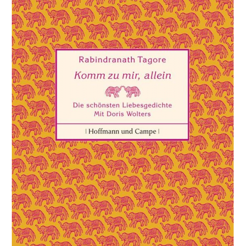 Rabindranath Tagore - Komm zu mir, allein