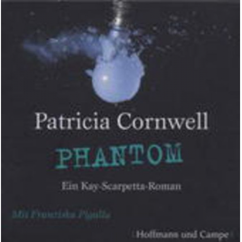 Patricia Cornwell - Phantom / Kay Scarpetta Bd.4