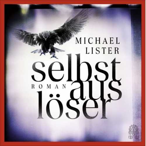 Michael Lister - Selbstauslöser