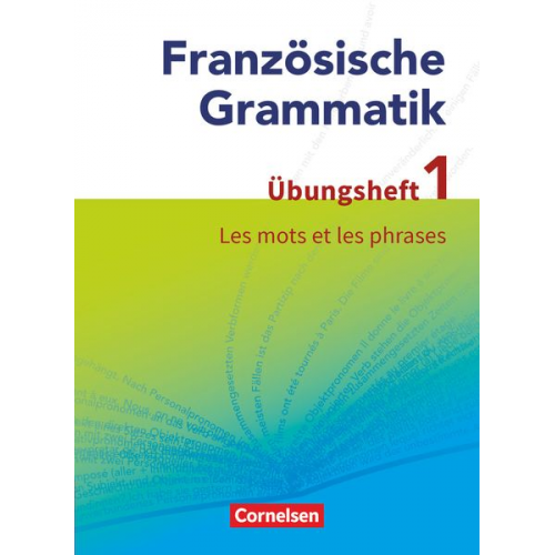 Hans-Ludwig Krechel - Französische Grammatik für die Mittel- und Oberstufe: Les mots et les phrases