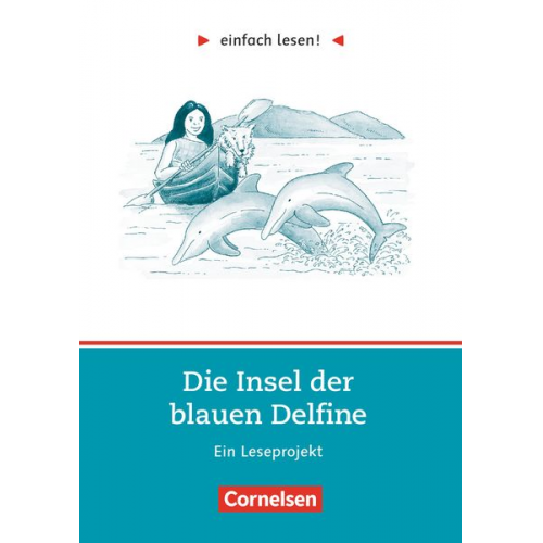 Scott O'Dell Dorit Kock-Engelking - Einfach lesen! Die Insel der blauen Delfine. Aufgaben und Übungen