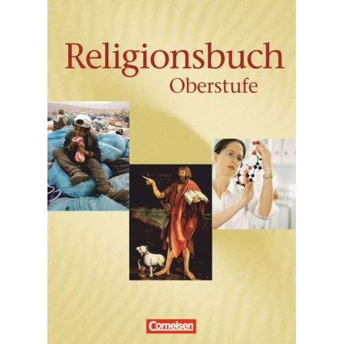 Ulrike Baumann Bernhard Böttge Hans-Jürgen Rundnagel Udo Marenbach Harmjan Dam - Religionsbuch 11/13. Schülerbuch