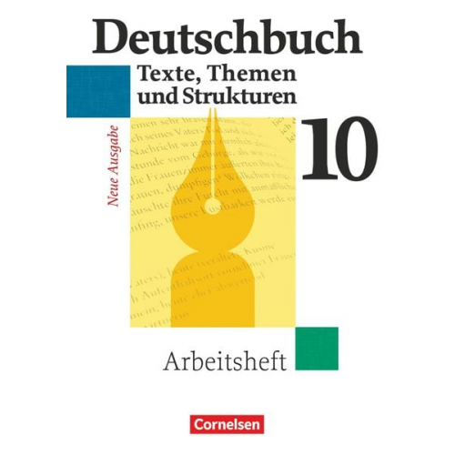 Cordula Grunow Angela Mielke Jan Diehm Andrea Wagener Vera Potthast - Deutschbuch Gymnasium - 2009 - 10. Klasse - Arbeitsheft mit Lösungen