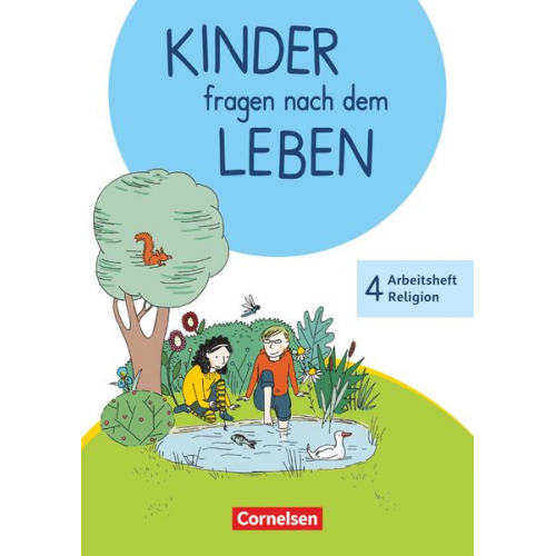 Michael Landgraf - Kinder fragen nach dem Leben 4. Schuljahr - Arbeitsheft Religion