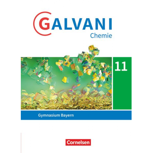 Galvani Sekundarstufe II 11. Jahrgangsstufe. Ausgabe B - Bayern - Schulbuch