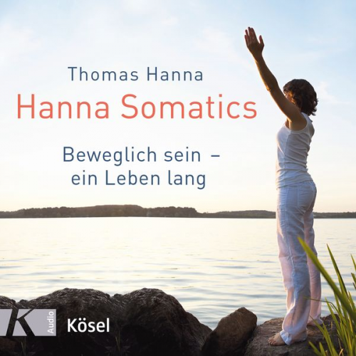 Thomas Hanna - Hanna Somatics