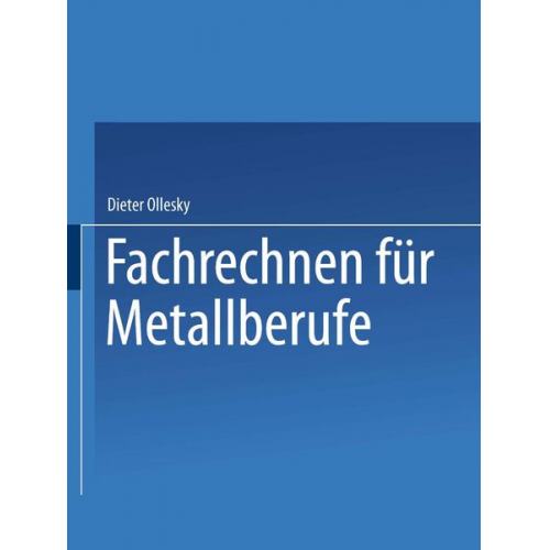 Dieter Ollesky - Fachrechnen für Metallberufe