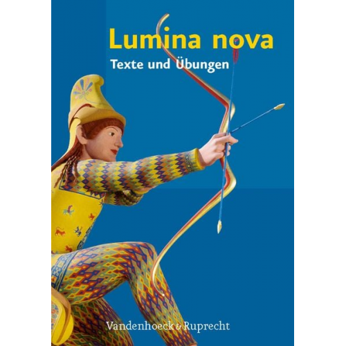 Hubert Müller Inge Mosebach Kaufmann Martina. Und für den Religionsunterricht in Deutschland bearbeitet Steinkühler - Lumina Nova - Texte und Übungen