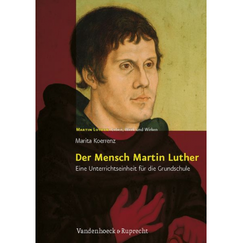 Marita Koerrenz - Koerrenz, M: Mensch Martin Luther