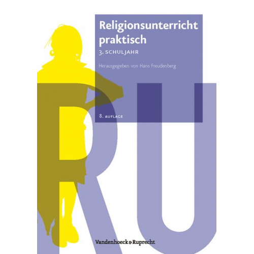 Religionsunterricht praktisch - 3. Schuljahr