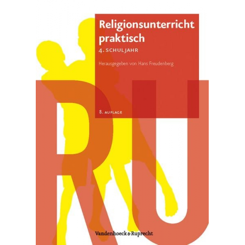 Religionsunterricht praktisch - 4. Schuljahr