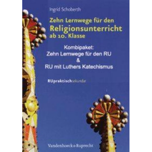 Ingrid Schoberth - Schoberth, I: Zehn Lernwege/Katechismus/2 Bde.