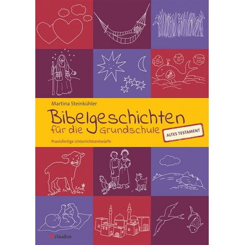 Martina. Und für den Religionsunterricht in Deutschland bearbeitet Steinkühler - Bibelgeschichten für die Grundschule